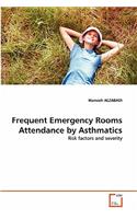 Frequent Emergency Rooms Attendance by Asthmatics