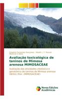 Avaliação toxicológica de taninos de Mimosa arenosa MIMOSACEAE