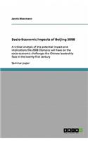 Socio-Economic Impacts of Beijing 2008