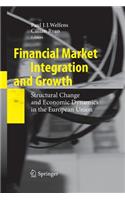 Financial Market Integration and Growth