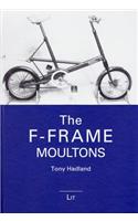 The F-Frame Moultons