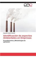 Identificacion de Aspectos Ambientales En Empresas