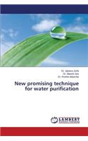 New Promising Technique for Water Purification