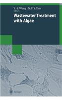 Wastewater Treatment with Algae