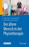 Der Ältere Mensch in Der Physiotherapie