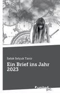 Ein Brief ins Jahr 2023