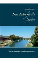 Freie Fahrt für die Ingrine