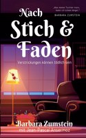 Nach Stich und Faden