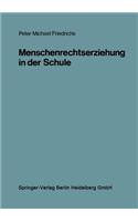 Menschenrechtserziehung in Der Schule