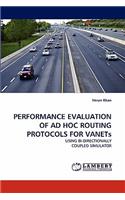 Performance Evaluation of Ad Hoc Routing Protocols for Vanets