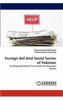 Foreign Aid and Social Sector of Pakistan