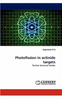 Photofission in Actinide Targets