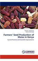 Farmers' Seed Production of Maize in Kenya