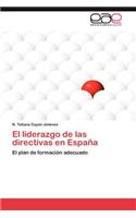 El Liderazgo de Las Directivas En Espana