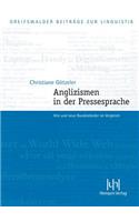 Anglizismen in Der Pressesprache: Alte Und Neue Bundeslander Im Vergleich