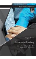 Mitarbeiterbindung
