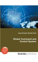Global Command and Control System