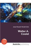 Walter A. Coslet: (English)