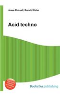 Acid Techno: (English)