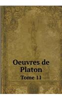Oeuvres de Platon Tome 11