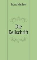 Die Keilschrift