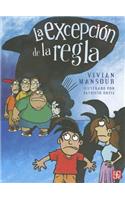 La Excepcion Dela Regla