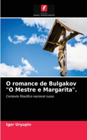 O romance de Bulgakov 