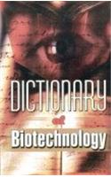 Dictionary of Biotechnology