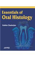 Essentials of Oral Histology