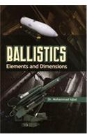 Ballistics: Elements And Dimensions