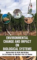 Environmental Change and Impact ob Biological System