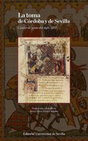 La toma de Cordoba y de Sevilla: Cantar la gesta del Siglo XIII
