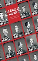 LOS ANGELES DE AUSCHWITZ
