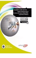 Cuaderno del Alumno Tarjeta Profesional de la Construccion Sector Metal (TPM). Carpinteria metalica. Formacion para el Empleo