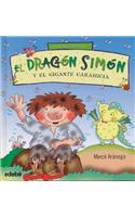 El dragon Simon y el gigante Carasucia / Simon the Dragon and Giant Dirty Face