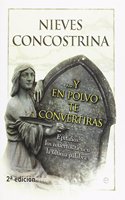 ... Y en polvo te convertiras: Epitafios: los muertos tienen la ultima palabra