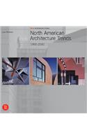 North American Architecture Trends