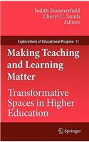 Making Teaching and Learning Matter