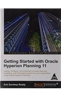 GETTING STARTED WITH ORACLE HYPERION PLANNING 11