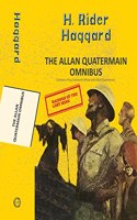 The Alan Quatermain Omnibus: King Solomon'S Mines & Allan Quatermain