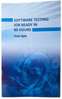 Software Testing: Job Ready In 80 Hours