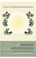 The Mirror of Mindfulness: The Cycle of the Four Bardos