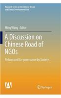 Discussion on Chinese Road of NGOs