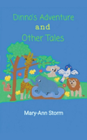 Dinno's Adventure And Other Tales