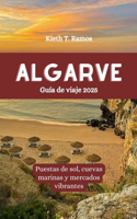 ALGARVE Guía de viaje 2025: Puestas de sol, cuevas marinas y mercados vibrantes