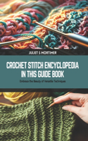 Crochet Stitch Encyclopedia in this Guide Book