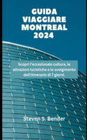 Guida Viaggiare Montreal 2024