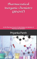 Pharmaceutical Inorganic Chemistry (BP104T)