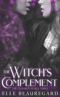 The Witch's Complement: (3 The Cloaked)