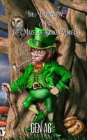 Leprechaun and The Maze of Broken Dreams